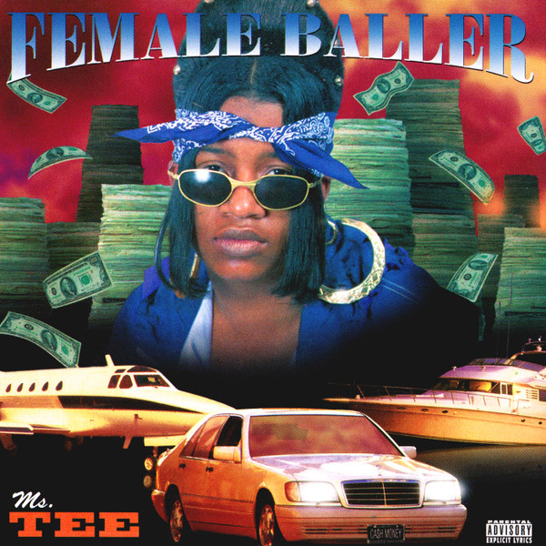 Ms. Tee – Female Baller (1996, CD) - Discogs