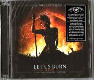 Within Temptation - Let Us Burn (Elements & Hydra Live In Concert) album cover
