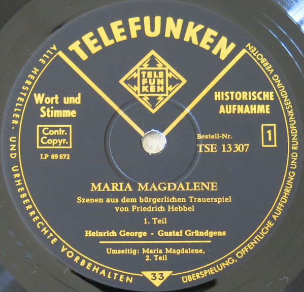 last ned album Friedrich Hebbel, Helene Thimig, Heinrich George, Gustaf Gründgens - Maria Magdalene Szenen Aus Dem Bürgerlichen Trauerspiel