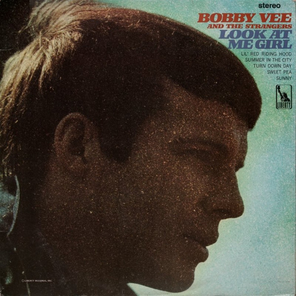 Bobby Vee And The Strangers – Look At Me Girl (1967, Vinyl) - Discogs