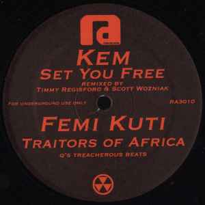 Kem - Set You Free / Traitors Of Africa
