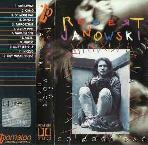 Robert Janowski - Co Mogę Dać album cover