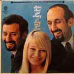 A Song Will Rise / Peter, Paul and Mary