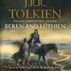J.R.R. Tolkien - Beren And Lúthien