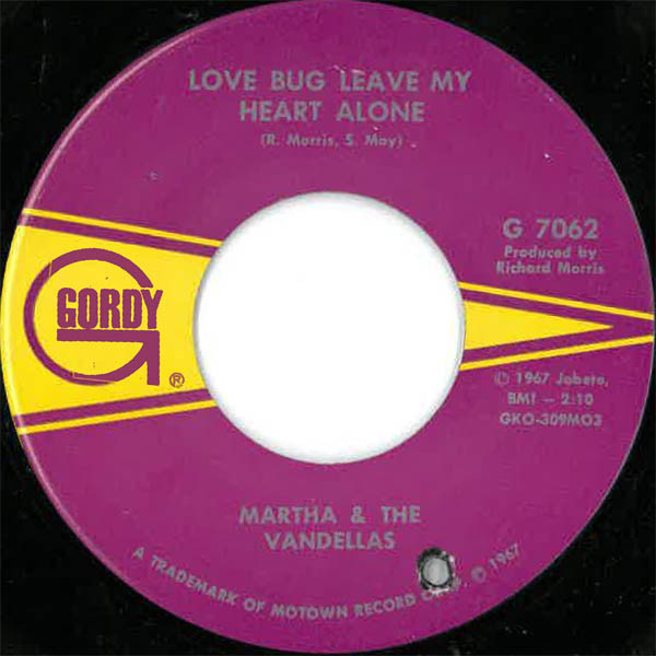 Martha & The Vandellas – Love Bug Leave My Heart Alone (1967