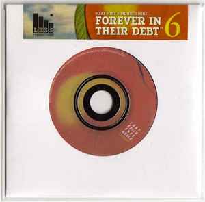 Various - Forever In Their Debt 6