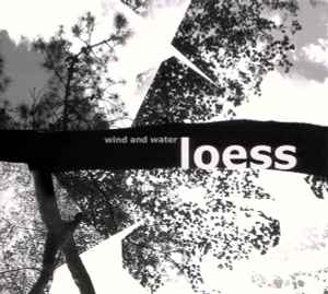 Loess - Wind And Water album cover