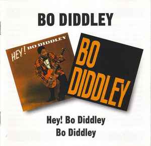 Bo Diddley - Hey! Bo Diddley / Bo Diddley album cover