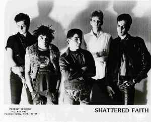 Shattered Faith on Discogs