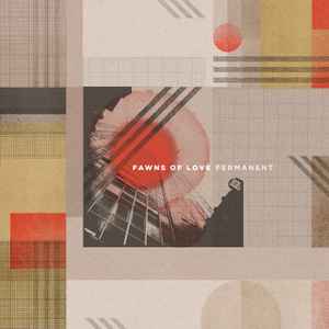 Fawns Of Love - Permanent  album cover