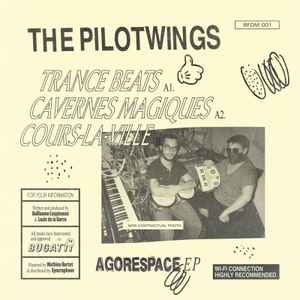 Agorespace EP - The Pilotwings