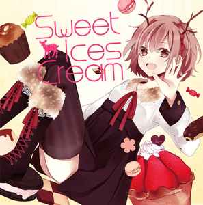 鹿乃 – Sweet Ices Cream (2011, CD) - Discogs