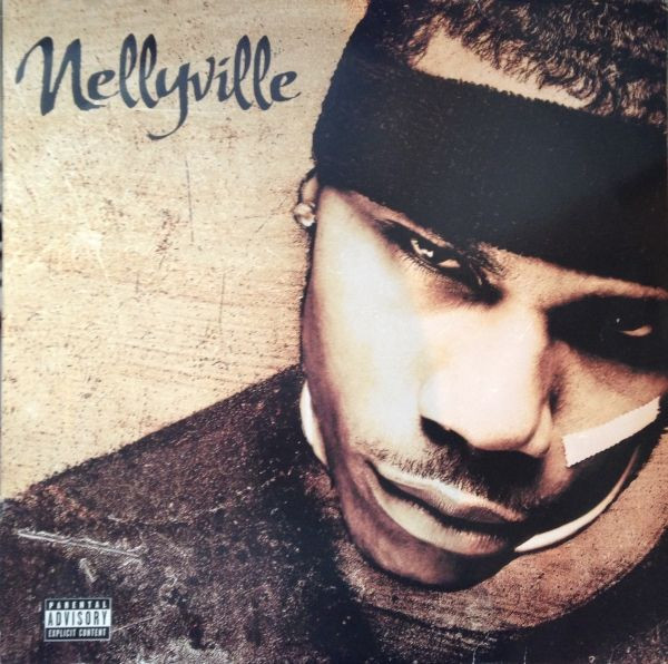 Nelly – Nellyville (2002, CD) - Discogs
