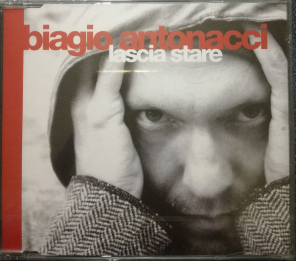 lataa albumi Biagio Antonacci - Lascia Stare