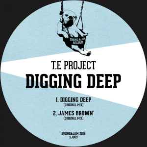 T.E Project - Digging Deep album cover