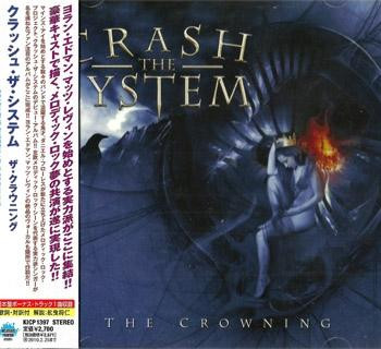Crash The System – The Crowning (2009, CD) - Discogs