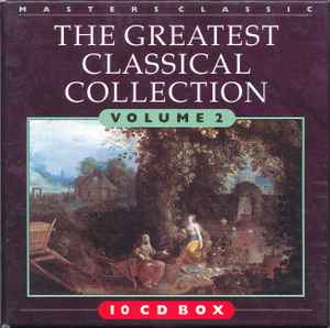 The Greatest Classical Collection (CD) - Discogs