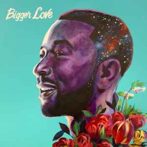 John Legend - Bigger Love album cover