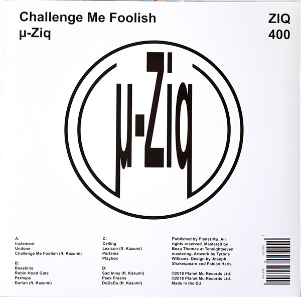 µ-Ziq - Challenge Me Foolish | Planet Mu (ZIQ400) - 2