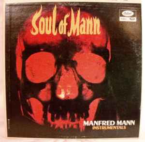 Manfred Mann – Soul Of Mann (1967, Vinyl) - Discogs