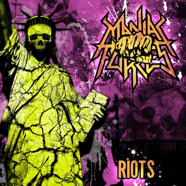 lataa albumi Maniac Forces - Riots