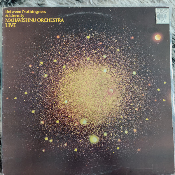 Mahavishnu Orchestra – Between Nothingness & Eternity (1973