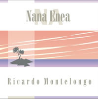 baixar álbum Ricardo Montelongo - Nana Enea