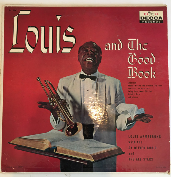 LOUIS ARMSTRONG AND His All-Stars With Sy Oliver Choir, Louis and the Good  Book $48.49 - PicClick AU
