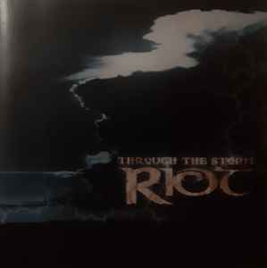 Through The Storm - Riot