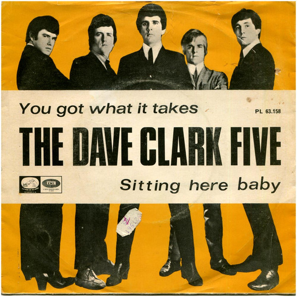 The Dave Clark Five – You Got What It Takes (1967, Vinyl) - Discogs