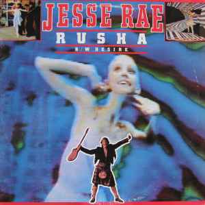 Jesse Rae - Rusha / Desire album cover