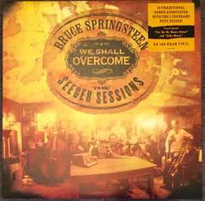 Bruce Springsteen - We Shall Overcome - The Seeger Sessions album cover