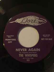 The Whispers - Never Again / I Was Born When You Kissed Me album cover
