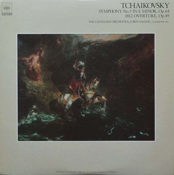 lataa albumi Pyotr Ilyich Tchaikovsky The Cleveland Orchestra, Lorin Maazel - Tchaikovsky Symphony No5 In E Minor Op64 1812 Overture Op49