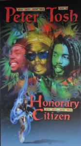Honorary Citizen - Peter Tosh