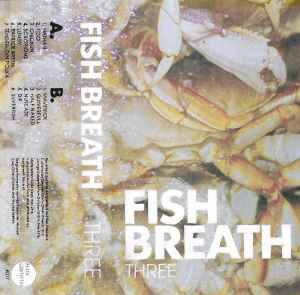 Fish Breath - Three album cover