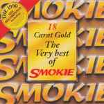 Cover of 18 Carat Gold: The Very Best Of Smokie, 1990, CD