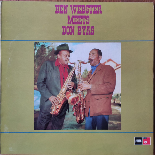 Ben Webster Meets Don Byas – Ben Webster Meets Don Byas (1968 
