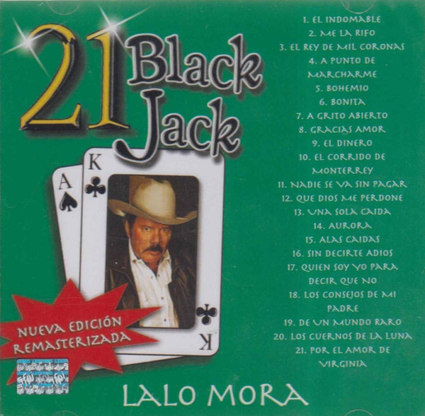 Lalo Mora – 21 Black Jack (2012, CD) - Discogs