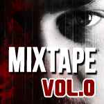 Τάκι Τσαν - Mixtape Vol. 0 (Underground Mixtape) album cover
