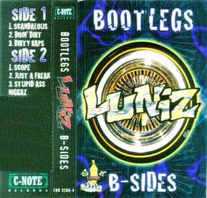 Luniz Bootlegs B Sides 1997 Cassette Discogs