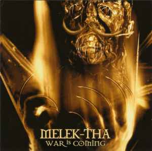 War Is Coming - Melek-Tha