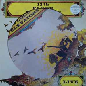 13th Floor Elevators – Live (1992, Vinyl) - Discogs