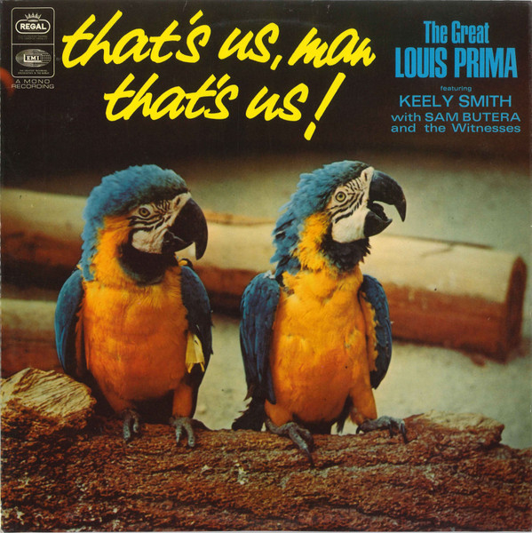 Louis Prima, Keely Smith With Sam Butera And The Witnesses – The