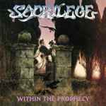 Sacrilege – Within The Prophecy (1987, Vinyl) - Discogs