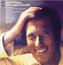 Andy Williams – Alone Again (Naturally) (1972, Vinyl) - Discogs