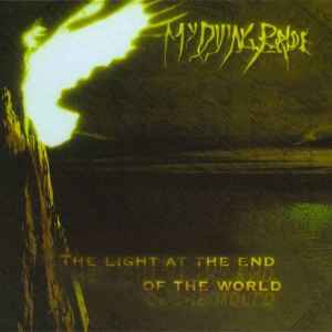 The Light At The End Of The World - My Dying Bride