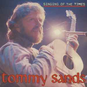 Tommy Sands (2) - Singing Of The Times album cover
