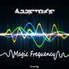 Addictoxic - Magic Frequency