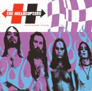 The Hellacopters - Payin' The Dues